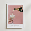 Pour Me Another Champagne Poster – utan passepartout