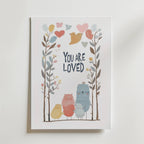 You Are Loved – stilfullt konsttryck från Bozetto, tryckt på matt finpapper i hög tryckkvalitet