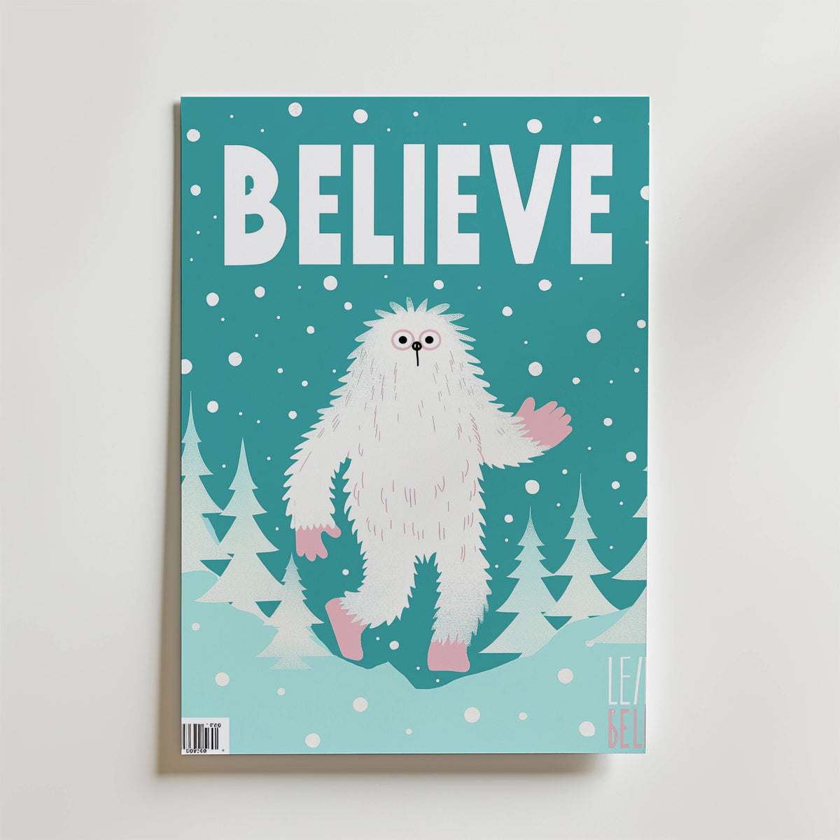 Believe Yeti – stilfullt konsttryck från Bozetto, tryckt på matt finpapper i hög tryckkvalitet