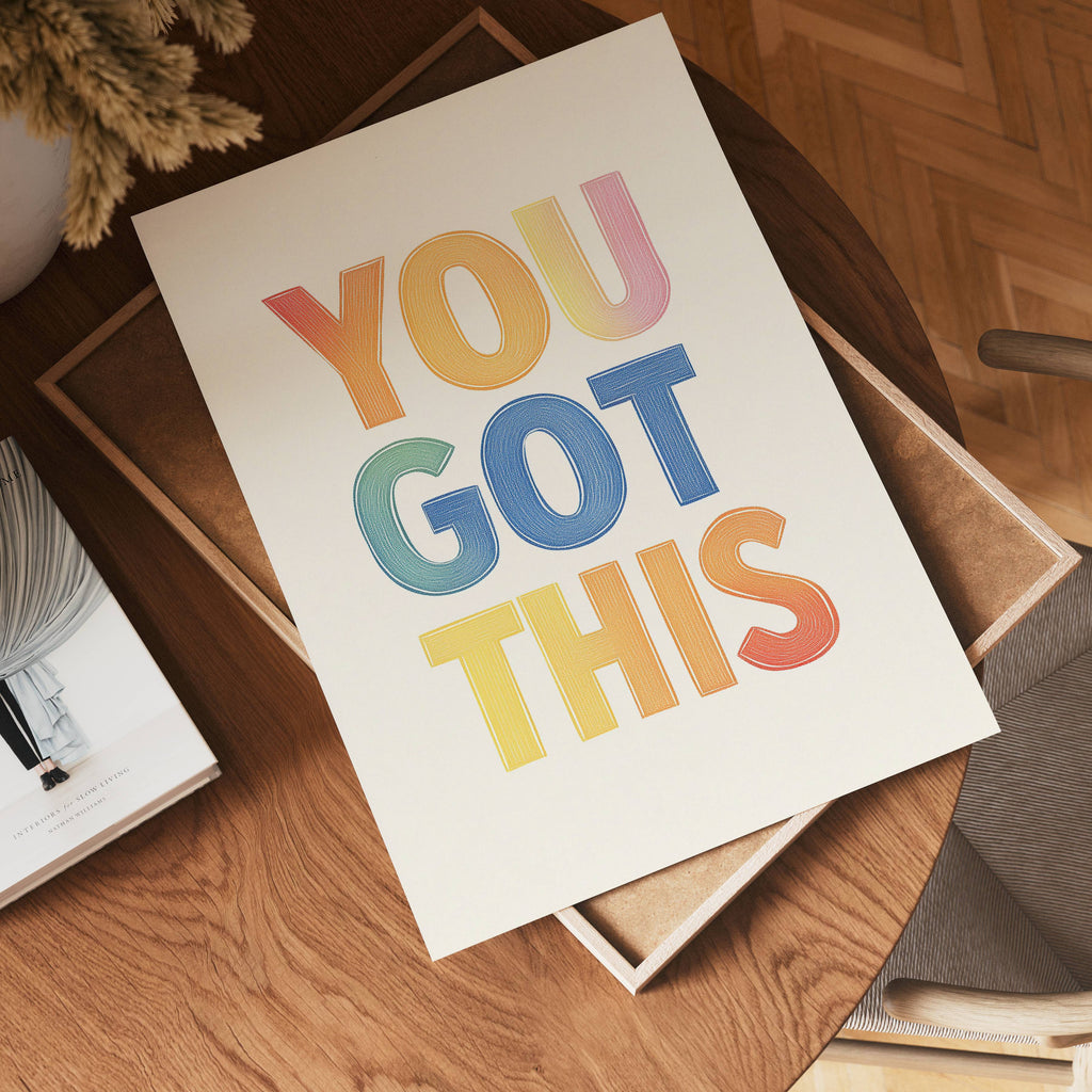 You Got This – affisch med snyggt motiv, köp enkelt hos Bozetto i flera storlekar