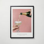 Pour Me Another Champagne Poster – svart ram