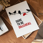 Dare To Be Different poster i olika storlekar – köp enkelt hos Bozetto i hög kvalitet