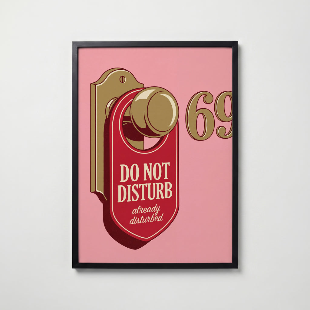 Already Disturbed Poster – svart ram