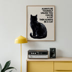 Always Be a Cat Poster – i rum 2