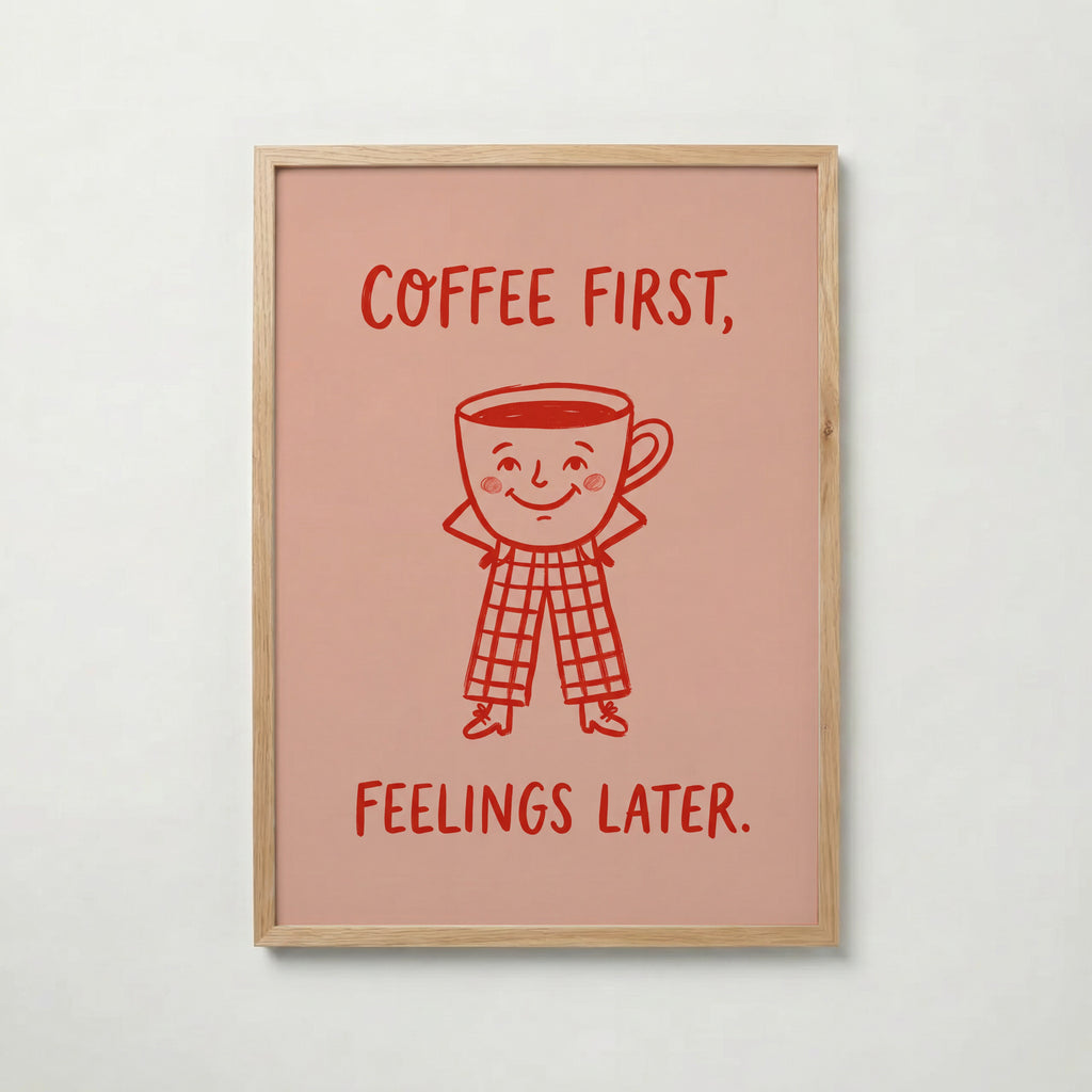 Coffee First Poster – ekram