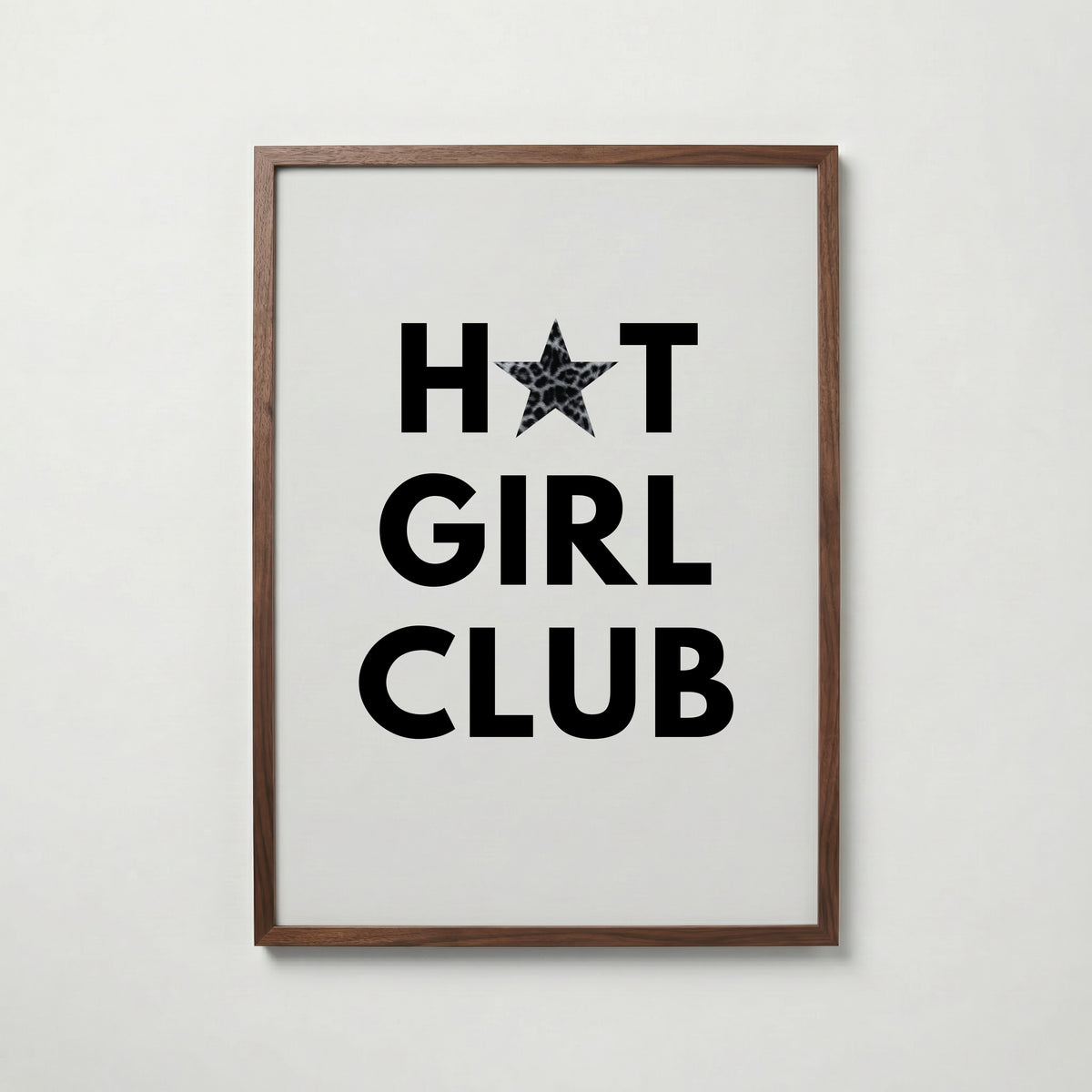 Hot Girl Club Poster – valnötsram