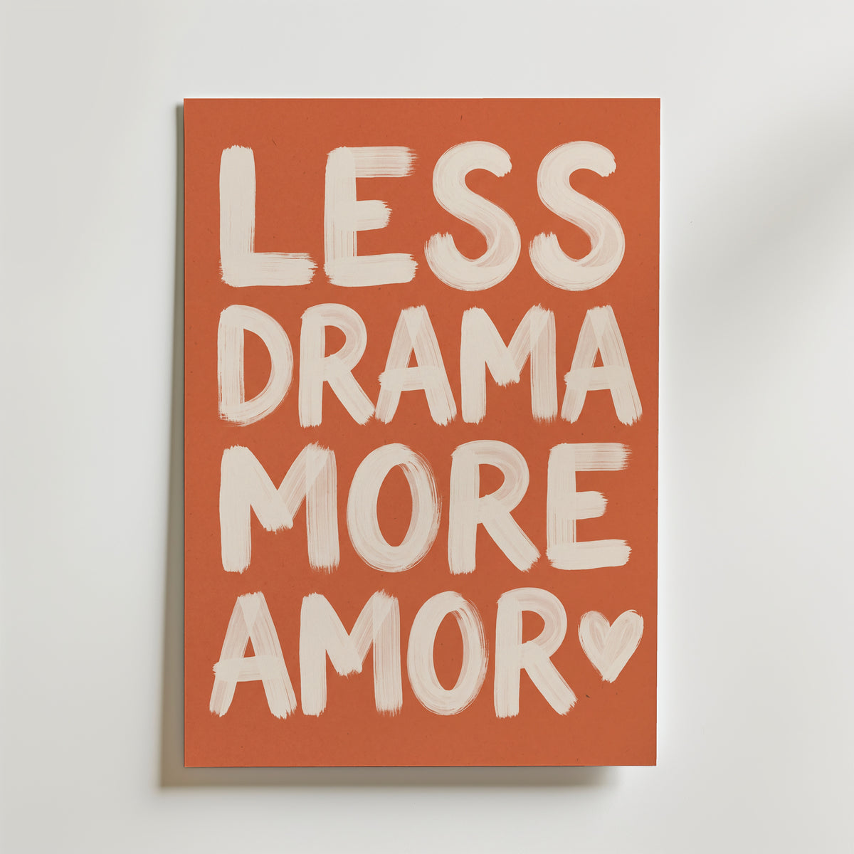 Less Drama More Amor Poster – canvas utan passepartout