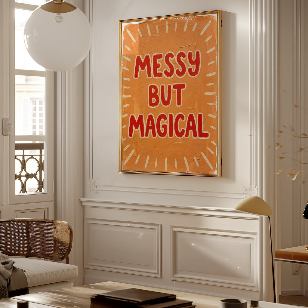 Messy but Magical Poster – i rum 3