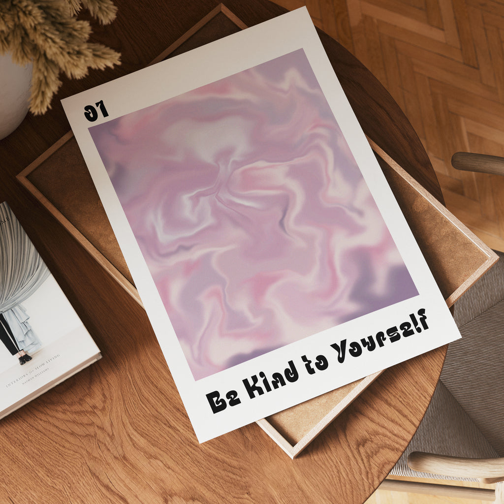 Be Kind To Yourself poster i olika storlekar – köp enkelt hos Bozetto i hög kvalitet