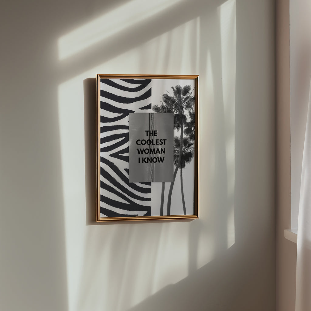The Coolest Woman Poster – i rum 3