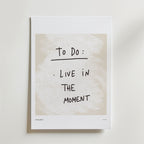 To Be, Not To Do – stilfullt konsttryck från Bozetto, tryckt på matt finpapper i hög tryckkvalitet