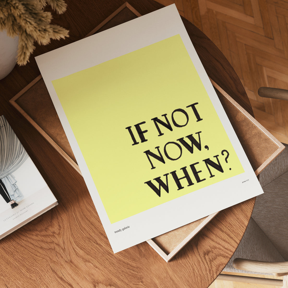 If Not Now poster visad rakt fram – Bozetto affisch i hög tryckkvalitet i hög tryckkvalitet